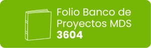 Folio 3604 de Banco de Proyectos de Ministerio de Desarrollo Social y Familia
